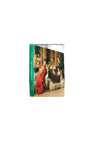LA NAVIDAD EN EL ARTE (SIGLOS XVI al XIX)